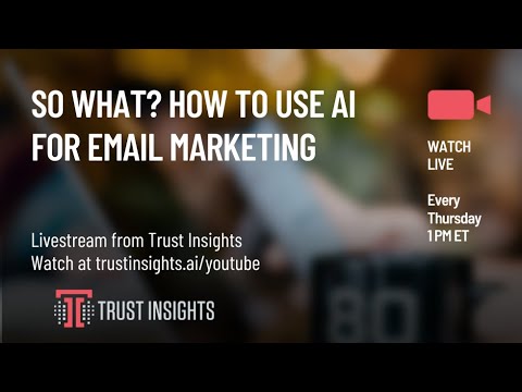 So What? How to Use AI for Email Marketing