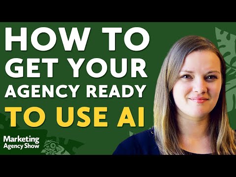 How to Get Your Agency Ready to Use AI