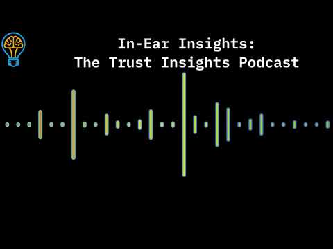 {PODCAST} In-Ear Insights: SEO Analytics