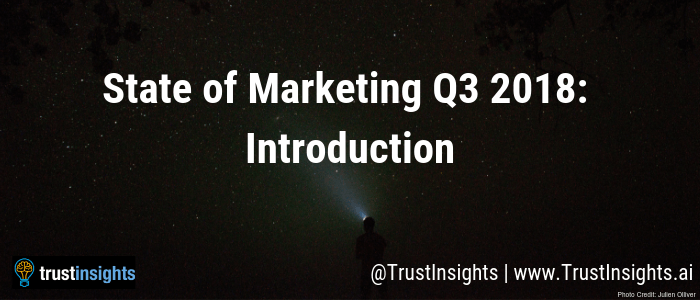 State of Marketing Q3 2018_ Introduction