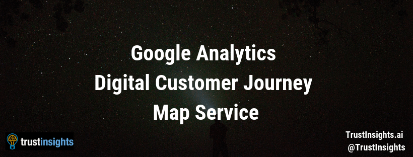 Google Analytics Digital Customer Journey Map