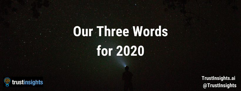 Our Three words for 2020
