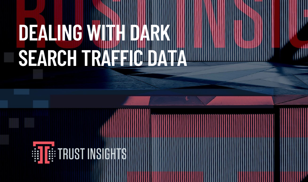 dealing with dark search traffic data