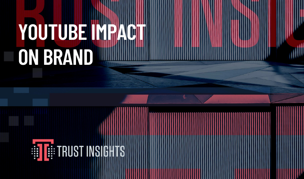 youtube impact on brand