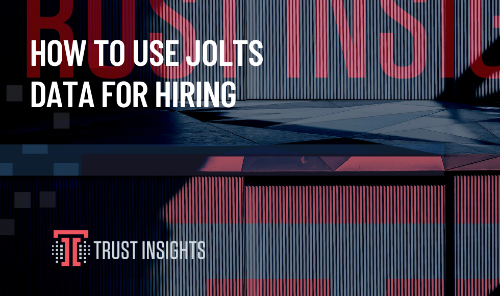 how to use jolts data for hiring