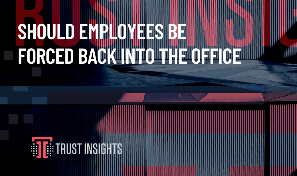should employees be forced back into the office