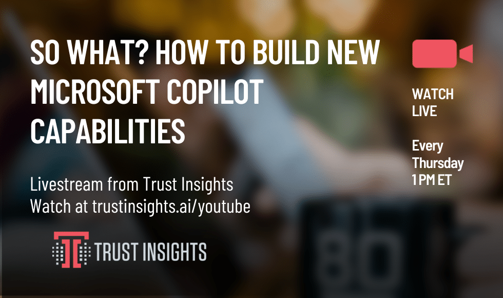 So What How to Build New Microsoft Copilot Capabilities